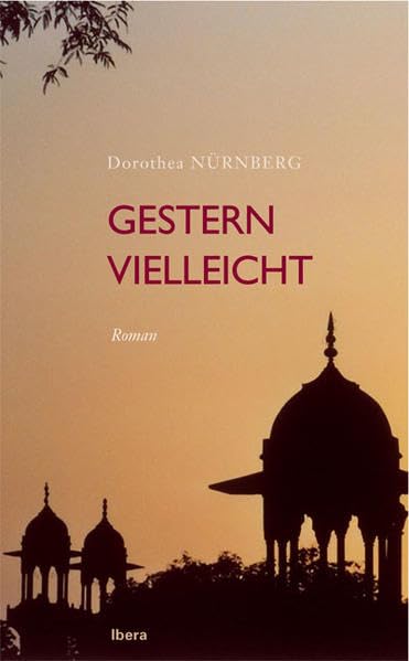 Gestern vielleicht: Roman Contemporary literature