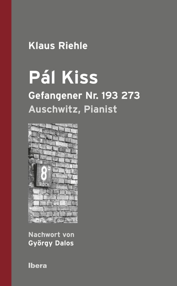 Pál Kiss, Gefangener Nr. 193 273 Film, Art & Culture