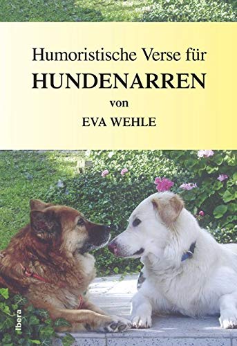 Humoristische Verse für Hundenarren Humour & Satire