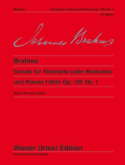 Clarinet: Clarinet and Piano: Edited from the engraver's copy and original edition. op. 120/1. clarinet (viola) and piano. Arts & Music