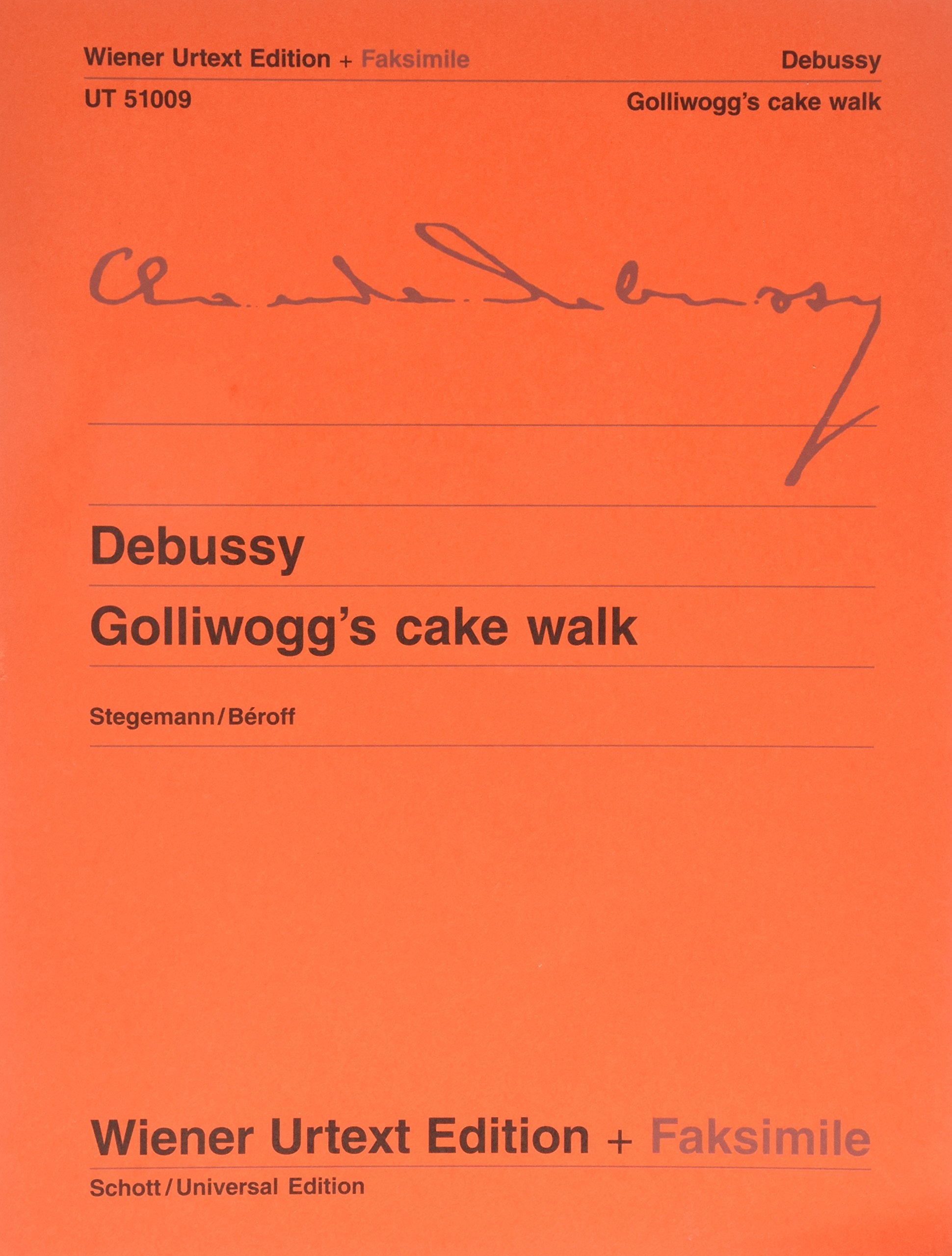 Golliwogg'S Cake Walk from 'Children's Corner': from "Children's Corner". Edited from the autograph and first edition. piano. Arts & Music