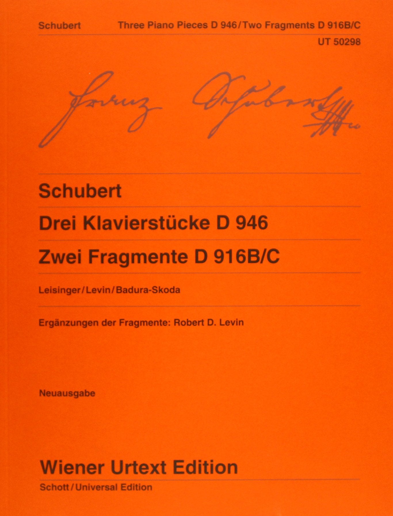 Drei Klavierstücke D 946 und Zwei Fragmente D 916B/C: Nach den Quellen hrsg. von Ulrich Leisinger, Hinweise zur Interpretation von Robert D. Levin, ... Badura-Skoda. piano. (Wiener Urtext Edition) Sheet Music
