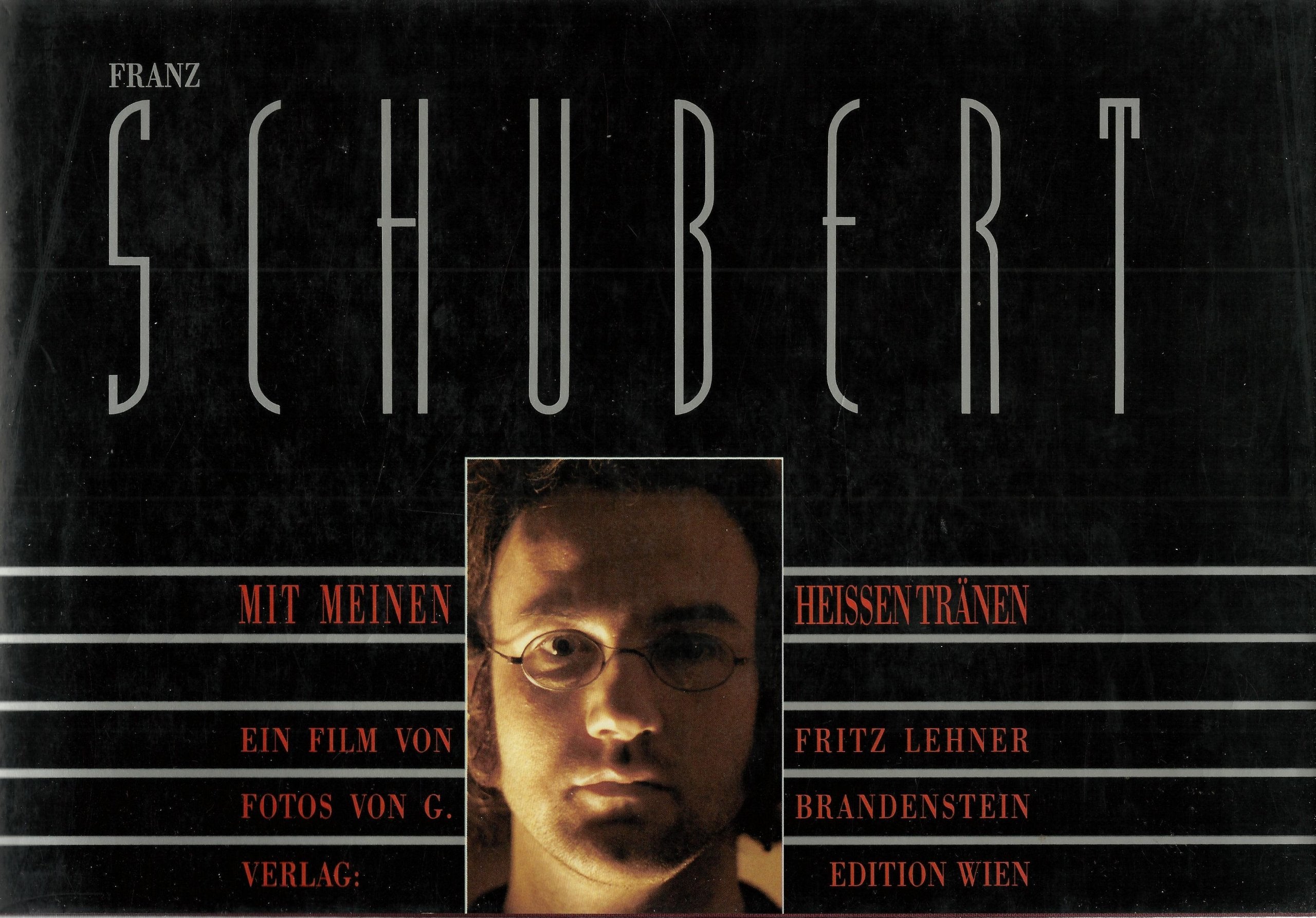Franz Schubert. Mit meinen heissen Tränen Arts & Music