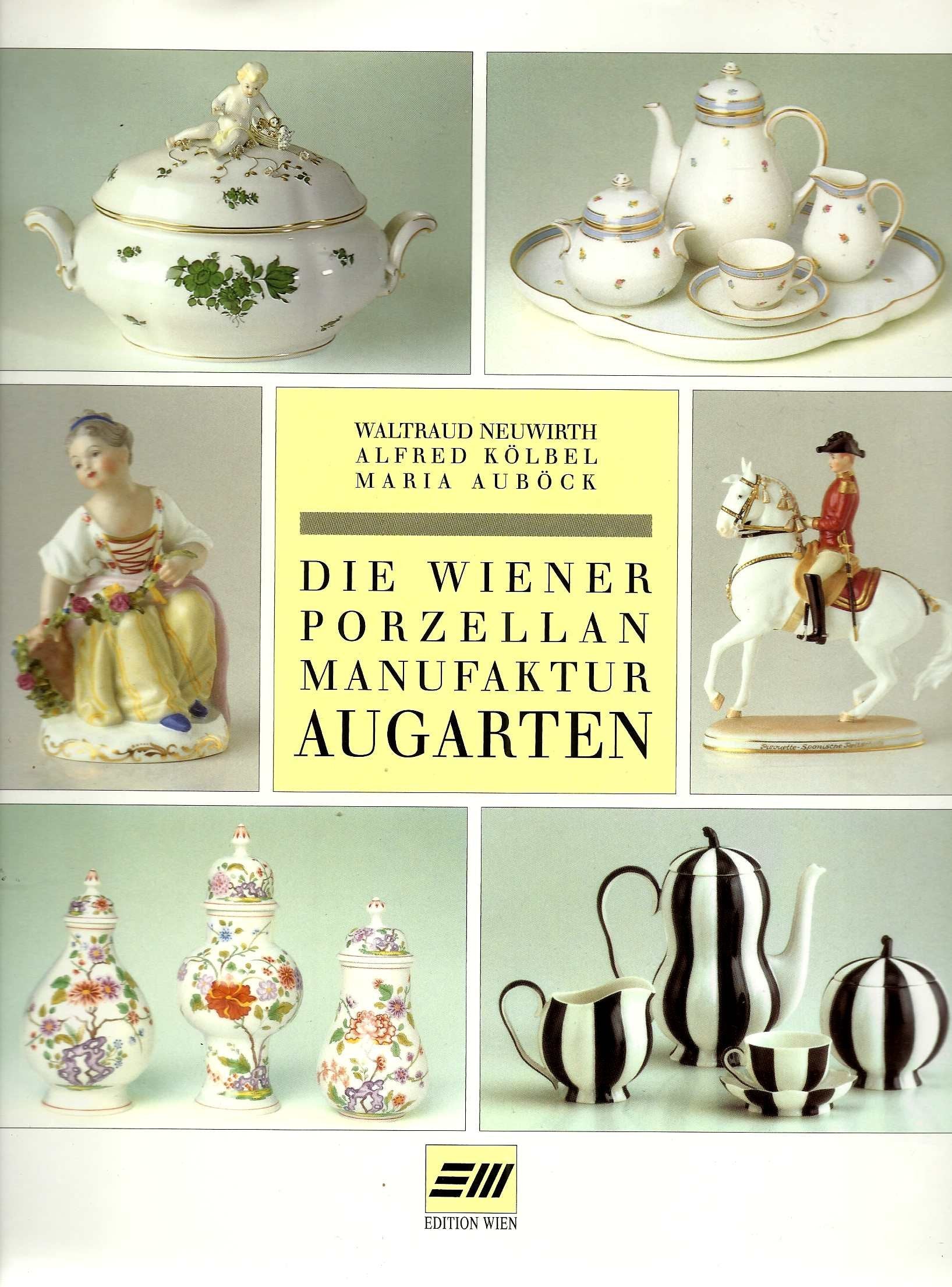 Die Wiener Porzellan-Manufaktur Augarten Books