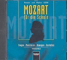 Mozart für die Schule: Singen - Musizieren - Bewegen - Gestalten. Eine Materialiensammlung... / 17 Hörbeispiele zum Arbeitsheft (Mozart für die ... den Musikunterricht ab der 3. Schulstufe.) Books