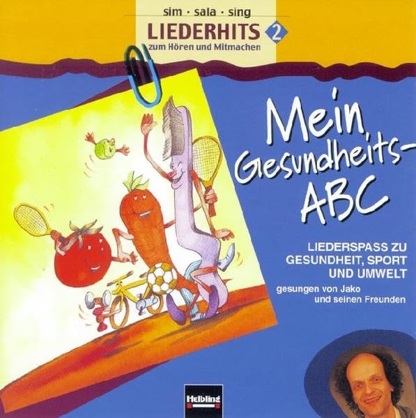Mein Gesundheits-ABC. AudioCD: Liederspass zu Gesundheit, Sport und Umwelt gesungen von JAKO und seinen Freunden Arts & Music