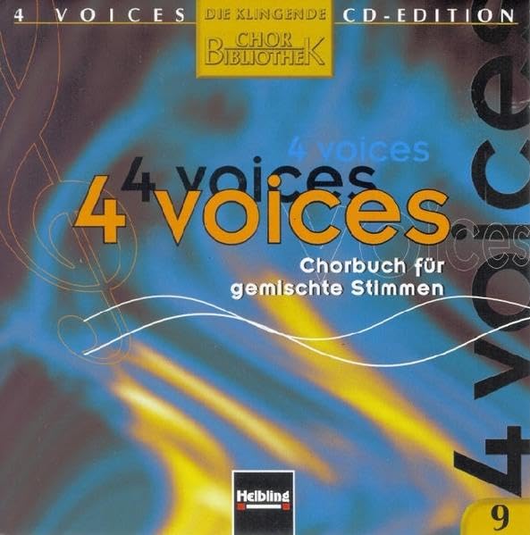 4 voices - CD Edition. Die klingende Chorbibliothek. CD 9. 1 AudioCD cd
