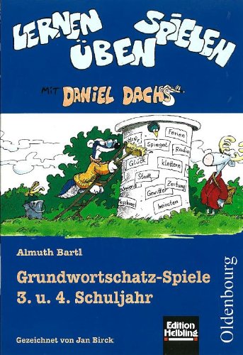 Grundwortschatz-Spiele 3/4: für die 3. und 4. Klasse Grundschule (Lernen - Üben - Spielen) Learning & Reference