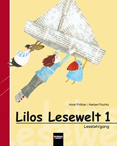 Lilos Lesewelt 1 / Lilos Lesewelt 1, Leselehrgang - ALT: Sbnr 105647 Contemporary literature