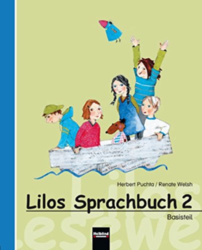 Lilos Lesewelt 2 / Lilos Sprachbuch 2, Basisteil - ALT: Inklusive Miniwörterbuch. Sbnr 111273 Study Guides