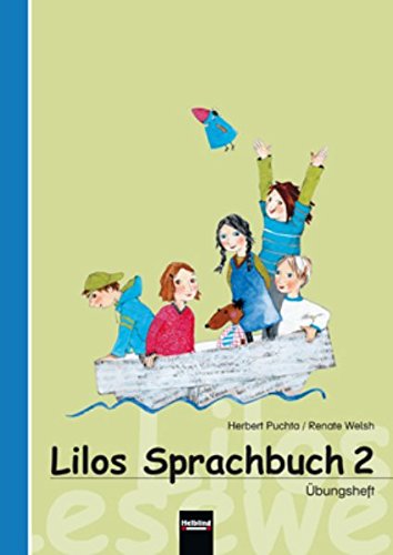 Lilos Lesewelt 2 / Lilos Lesewelt 2, Übungsheft - ALT: Sbnr 111274 Study Guides