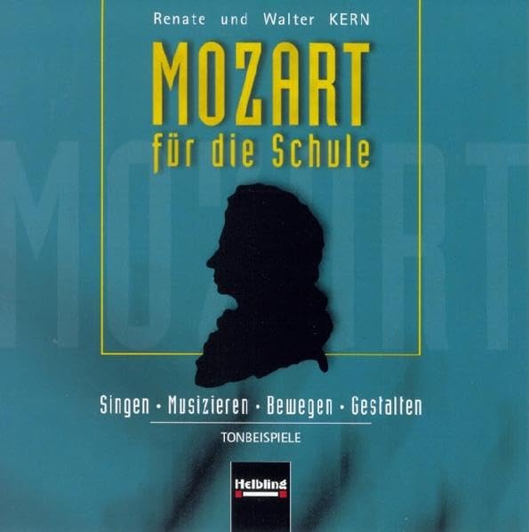 Mozart für die Schule. AudioCD/CD-ROM cd
