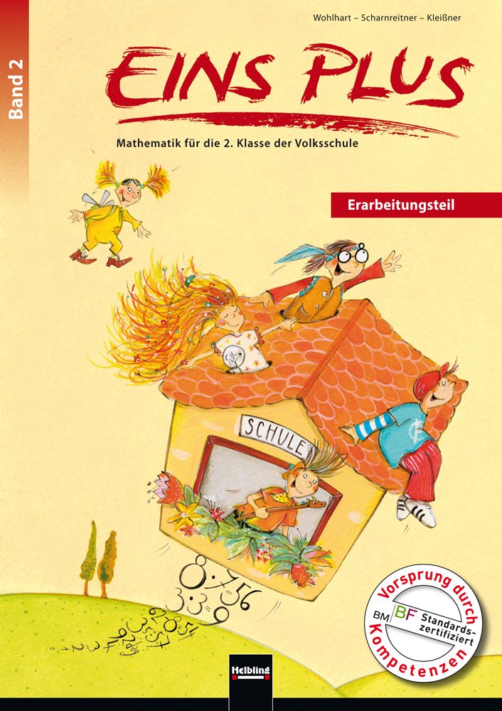 EINS PLUS 2, Erarbeitungsteil - ALT: Sbnr 145306 - Ausgabe Österreich! (Eins plus (A)) Study Guides