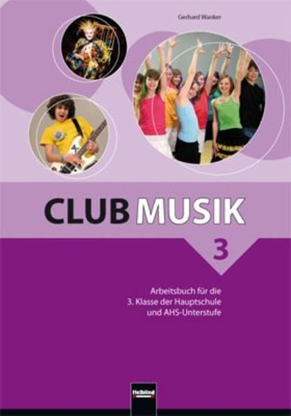 Club Musik 3 NEU Arbeitsbuch Sheet Music