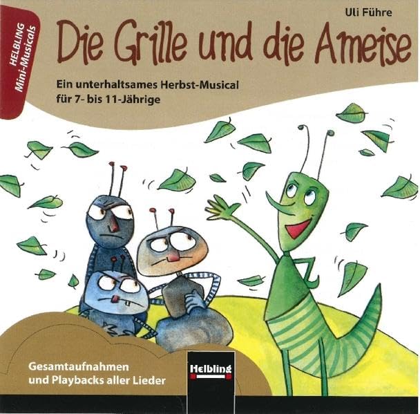 Die Grille und die Ameise. AudioCD Learning & Reference