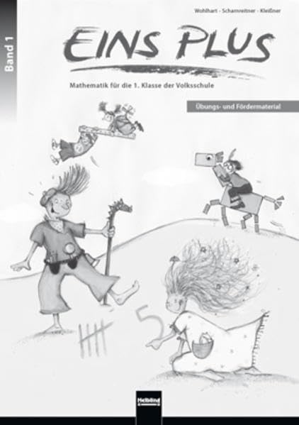 EINS PLUS 1, Übungs- und Fördermaterial - ALT: Ausgabe Österreich! (Eins plus (A)) Learning & Reference