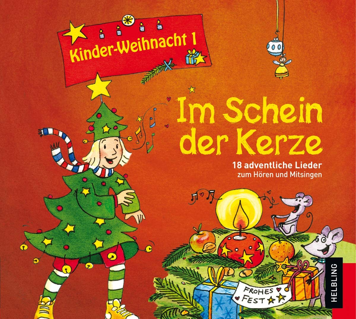 Kinderweihnacht - Im Schein der Kerze, 1 Audio-CD: 18 adventliche Lieder zum Hören und Mitsingen Sheet Music