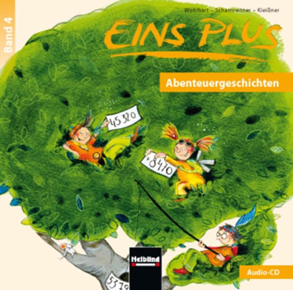 EINS PLUS 4, Audio-CD 2 +3 - ALT: Abenteuergeschichten - Ausgabe Österreich! (Eins plus (A)) Learning & Reference