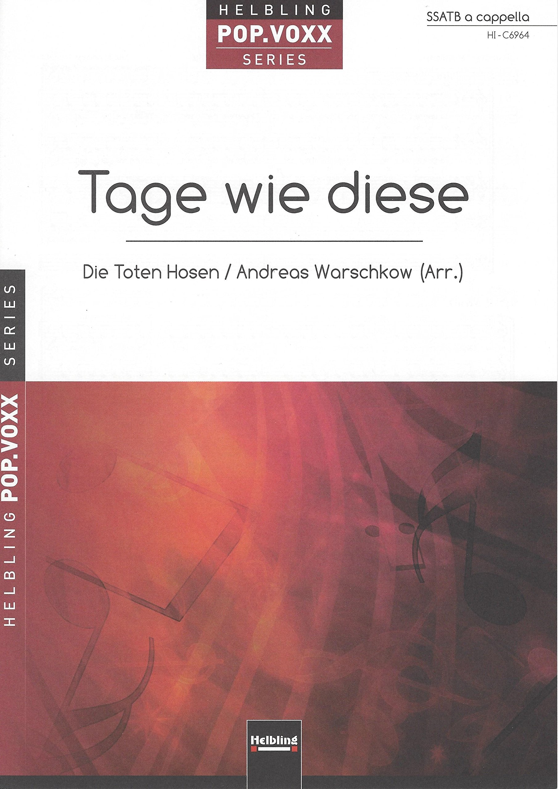 Tage wie diese SSATB a capella Chorsatz arr. von Andreas Warschkow Books