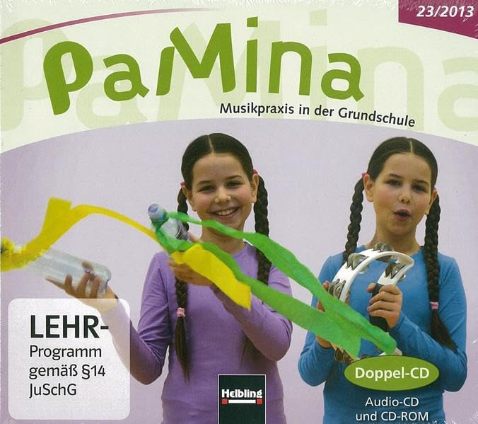 PaMina 23/2013, Doppel-CD: Musikpraxis in der Grundschule (PaMina: Musikpraxis in der Grundschule) Learning & Reference