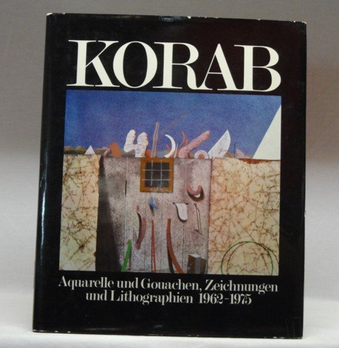 Korab : Aquarelle, Gouachen, Zeichnungen und Lithographien ; 1962 - 1975 Books
