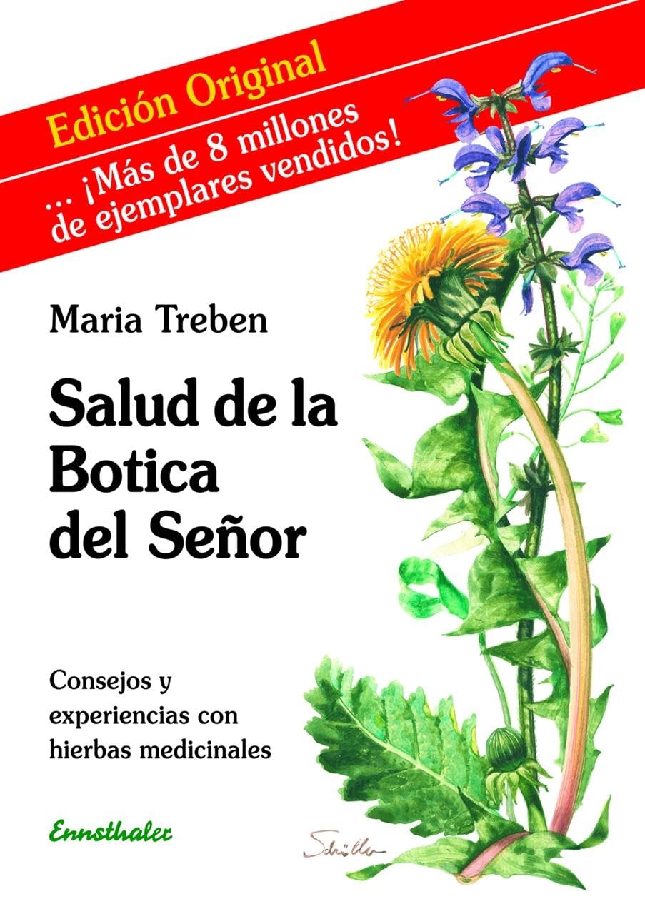 Salud de la Botica del Señor: Consejos y experiencias con hierbas medicinales Medicine