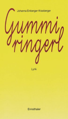 Gummiringerl: Lyrik Poetry