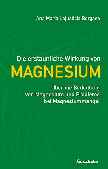 Die erstaunliche Wirkung von Magnesium Health, Nutrition & Fitness