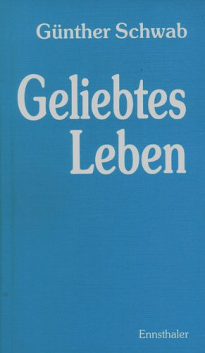 Geliebtes Leben: Auslese und Sammlung Books