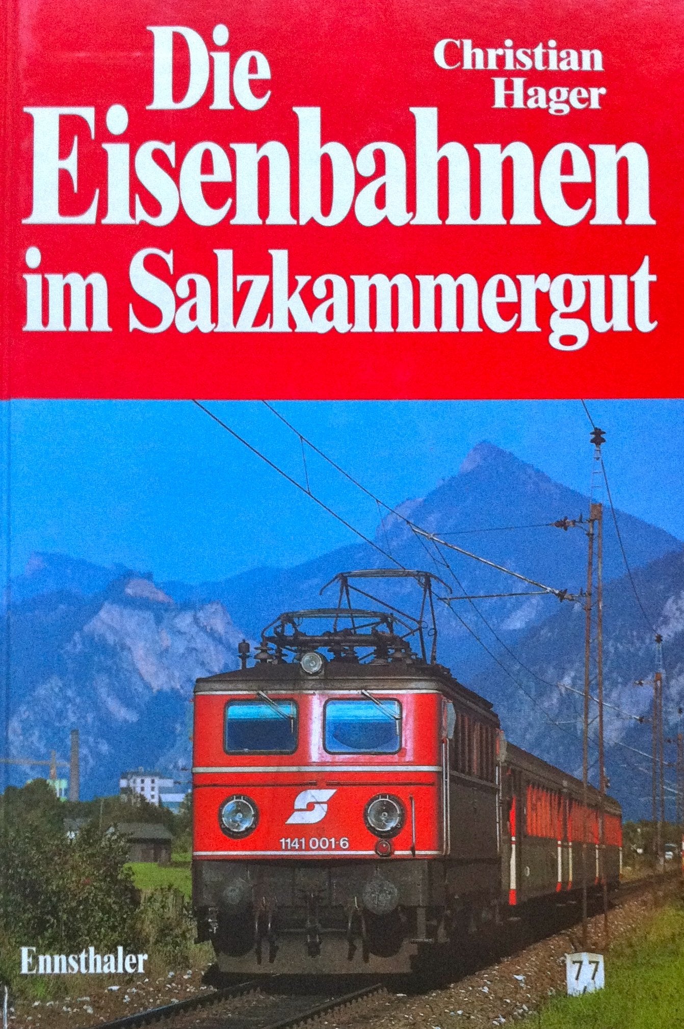 Die Eisenbahnen im Salzkammergut Books