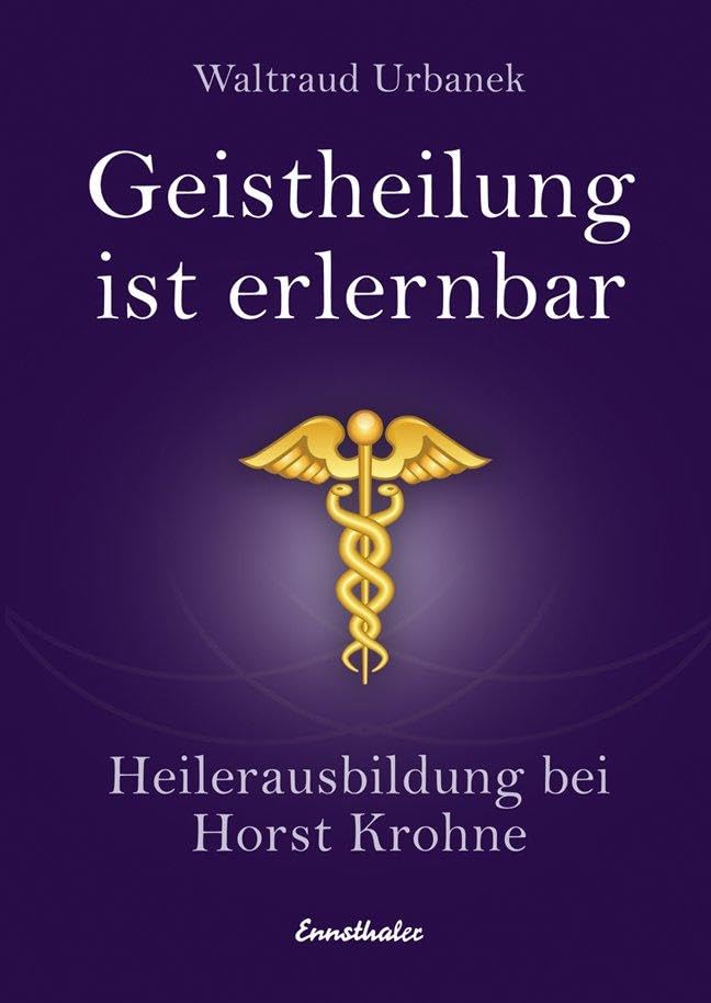 Geistheilung ist erlernbar Health, Nutrition & Fitness