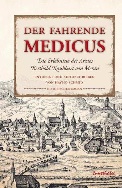 Der fahrende Medikus Historical Fiction