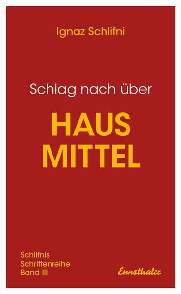 Schlag nach über Hausmittel Medicine