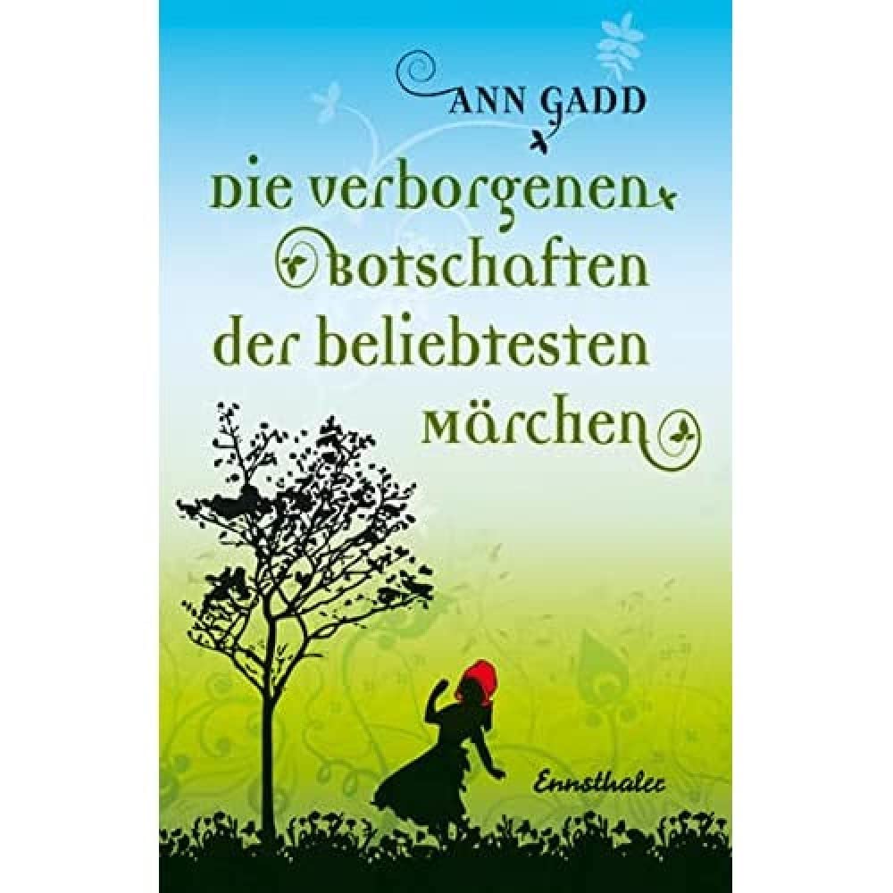 Die verborgenen Botschaften der beliebtesten Märchen Religion & Esotericism