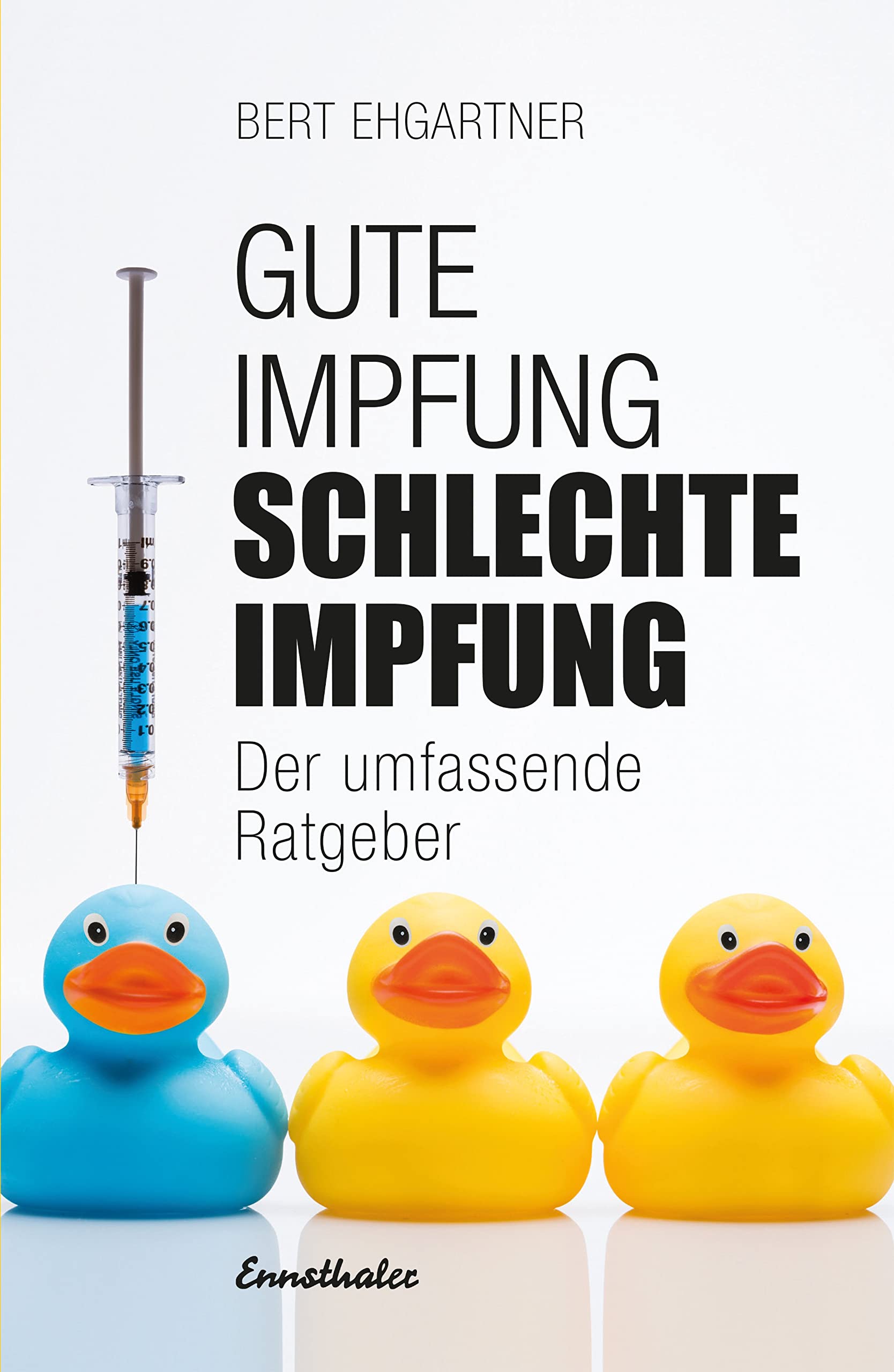 Gute Impfung - Schlechte Impfung Medicine