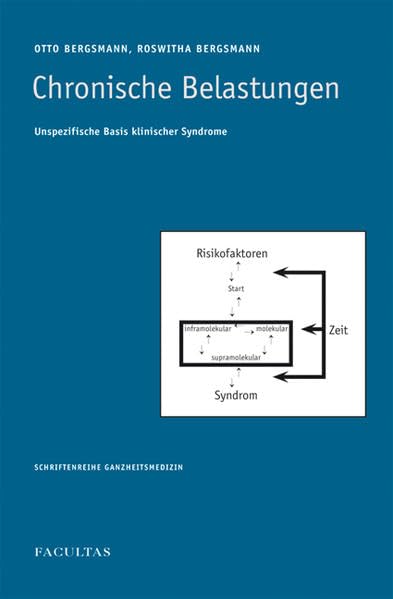 Chronische Belastungen: Unspezifische Basis Klinischer Syndrome book