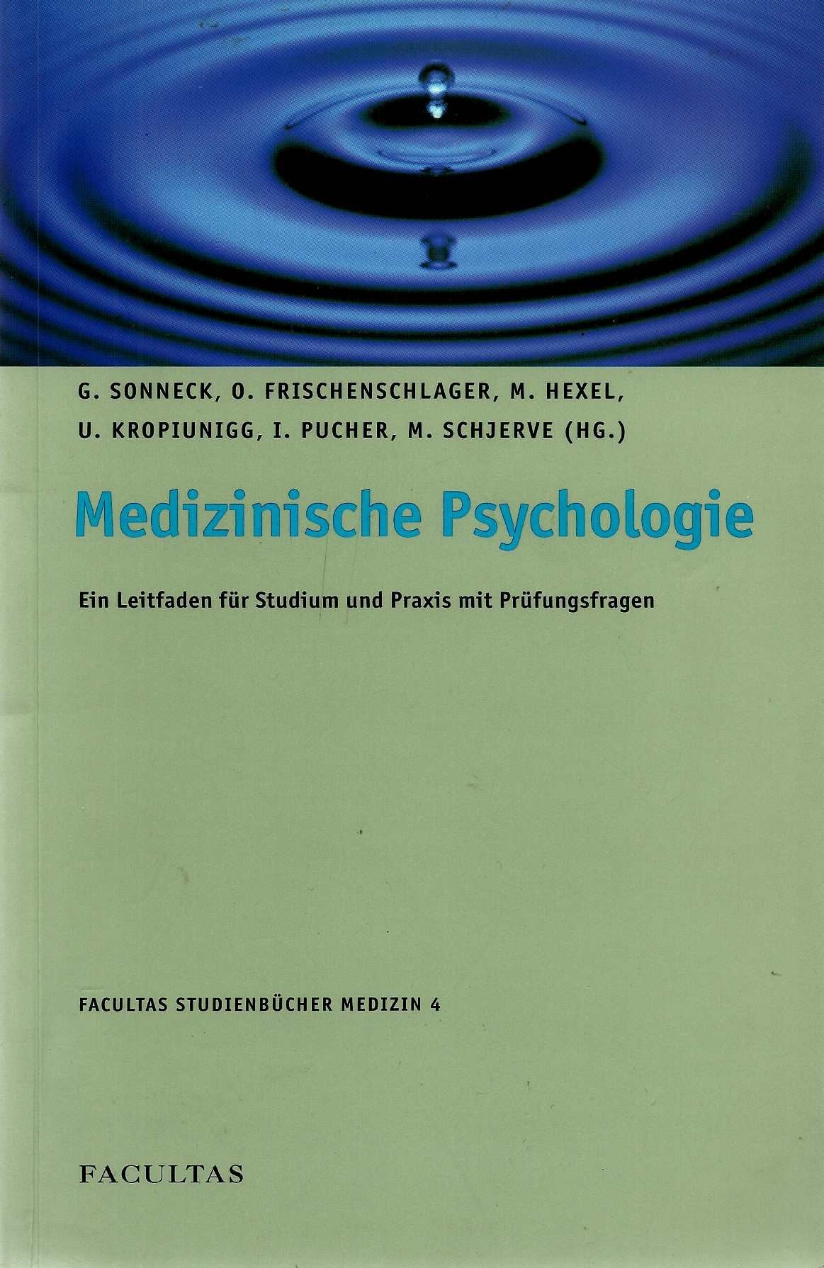 Medizinische Psychologie: Ein Leitfaden für Studium und Praxis mit Prüfungsfragen (Facultas Studienbücher Medizin) Books
