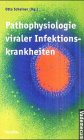 Vademecum Pathophysiologie viraler Infektionskrankheiten Medicine