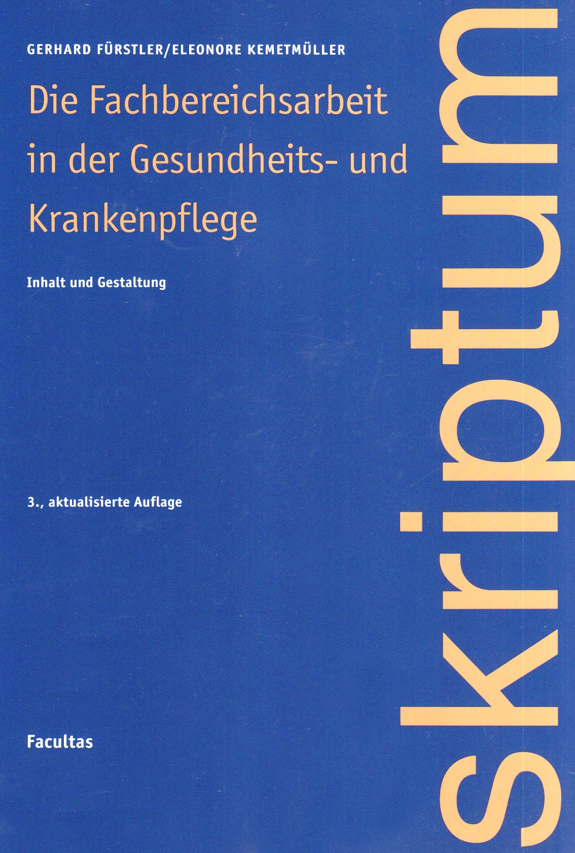 Die Fachbereichsarbeit in der Gesundheits- und Krankenpflege: Inhalt und Gestaltung Medicine