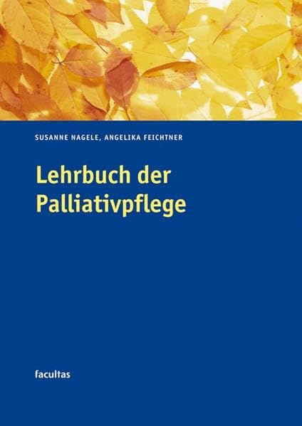 Lehrbuch der Palliativpflege Medicine