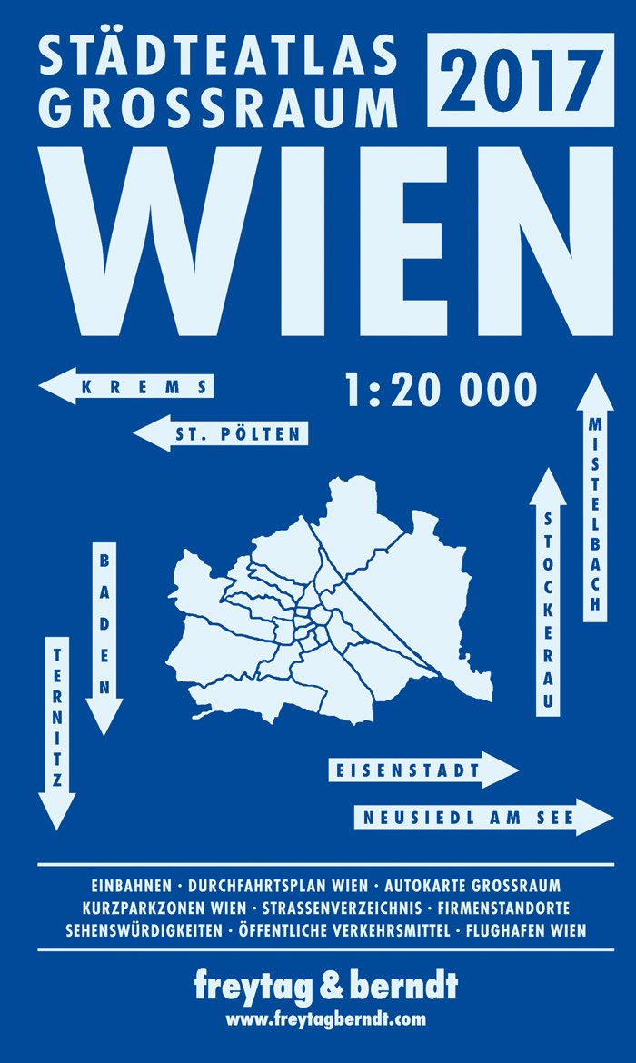 Wien Großraum Städteatlas, Stadtplan 1:20.000: Einbahnen, Durchfahrtsplan Wien, Autokarte Großraum, Kurzparkzonen,Strassenverzeichnis, ... (freytag & berndt Stadtpläne) Leisure, Home & Garden