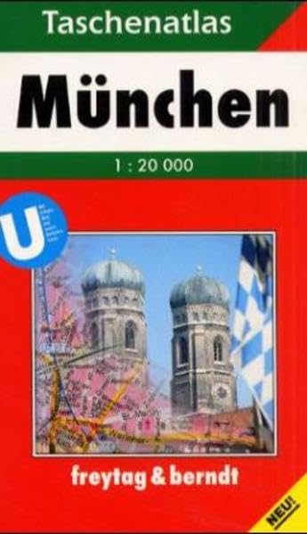 Freytag Berndt Stadtpläne, München, Taschenatlas: Mit Verkehrsübersicht, Innenstadt-, Durchfahrts-, Flughafen-, Messepl., Umgebungskte., Straßenverz.. Einbahnen Leisure, Home & Garden