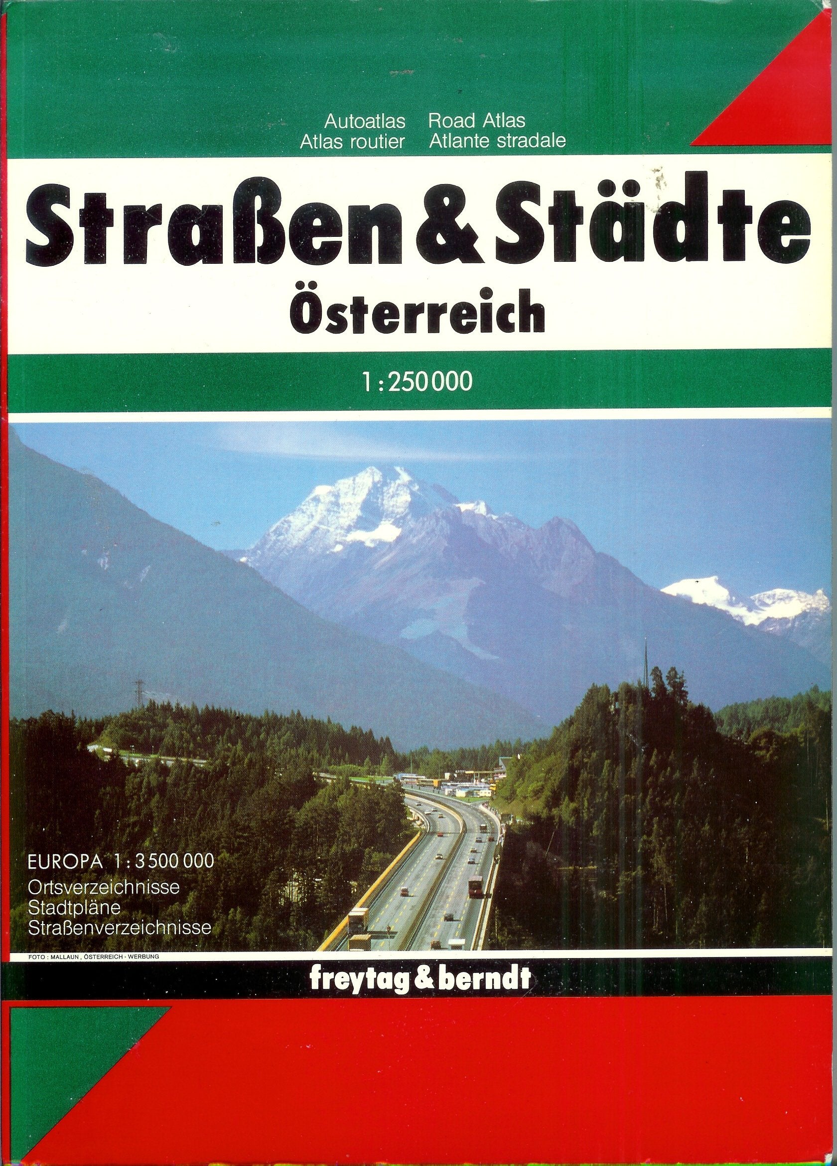 Straßen und Städte Österreich 1 : 150 000. Autoatlas: 1:150000. Europa 1:3,5 Mill. (freytag & berndt Autoatlas) Leisure, Home & Garden