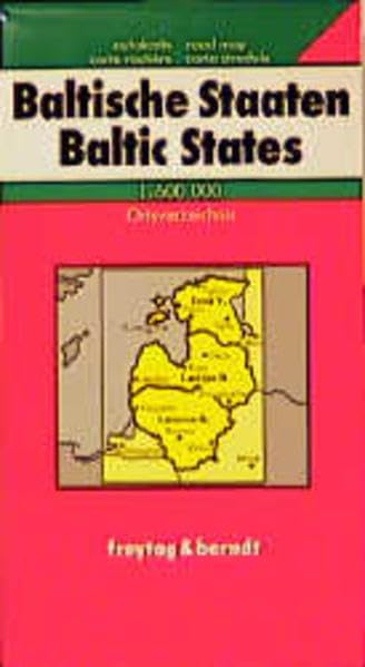 Baltische Staaten: 1:600000. Mit Ortsverzeichnis (freytag & berndt Auto + Freizeitkarten) Maps & Plans