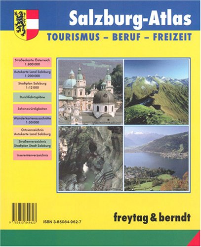 Salzburg Atlas, Tourismus, Beruf + Freizeit: Straßenkarte Österreich, Autokarte Land Sazburg, Stadtplan Salzburg, Durchfahrtspläne, ... Stadtplan Stadt Salzburg . . . Maps & Plans