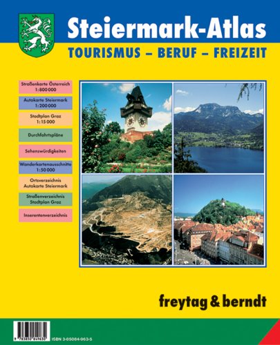 Steiermark Atlas, Tourismus, Beruf + Freizeit: Straßenkarte Österreich, Autokarte Steiermark, Stadtplan, Graz, Durchfahrtspläne, Sehenswürdigkeiten, ... Straßenverzeichnis Stadtplan Graz . . . Maps & Plans
