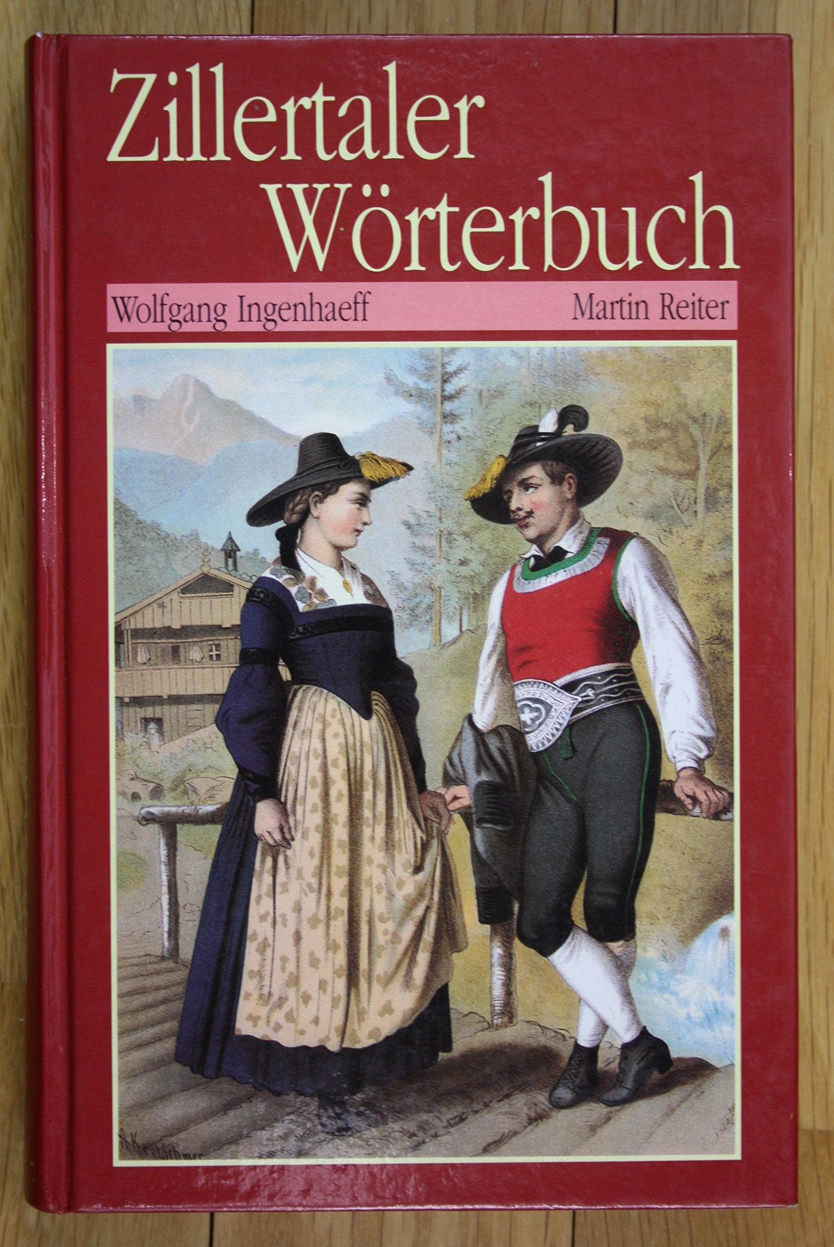 Kleines Zillertaler Wörterbuch Learning & Reference