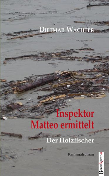 Inspektor Matteo ermittelt: Der Holzfischer Contemporary literature