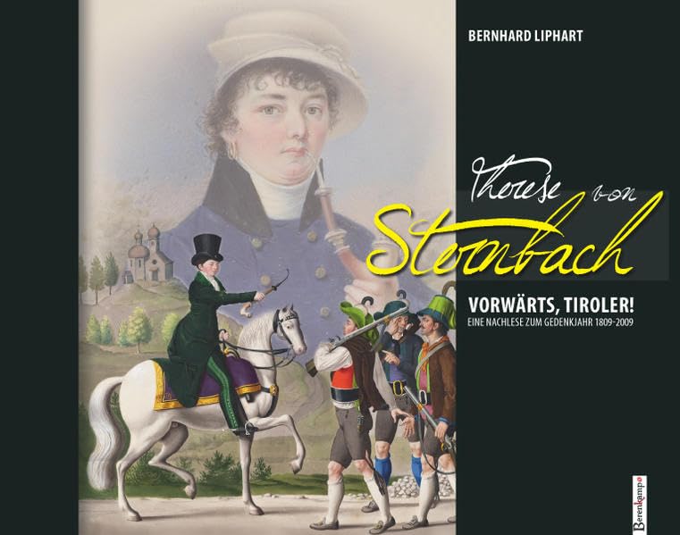 Therese von Sternbach: Vorwärts, Tiroler! book