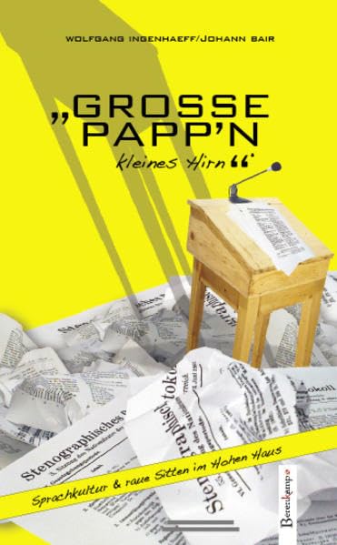 Große Pappn, kleines Hirn Essays & Short Stories